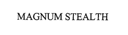 MAGNUM STEALTH trademark
