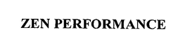 ZEN PERFORMANCE trademark