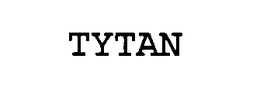 TYTAN trademark