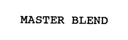 MASTER BLEND trademark