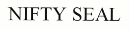 NIFTY SEAL trademark