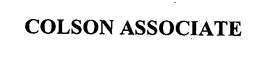COLSON ASSOCIATE trademark