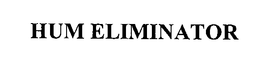 HUM ELIMINATOR trademark
