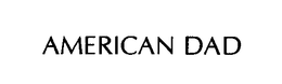 AMERICAN DAD trademark