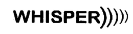 WHISPER trademark