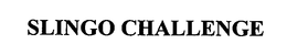 SLINGO CHALLENGE trademark