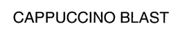CAPPUCCINO BLAST trademark