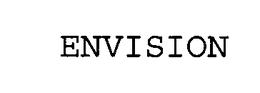 ENVISION trademark