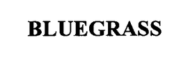 BLUEGRASS trademark