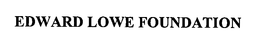 EDWARD LOWE FOUNDATION trademark
