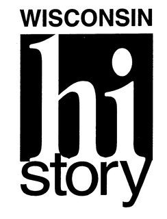 WISCONSIN HI STORY trademark