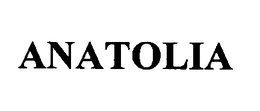 ANATOLIA trademark