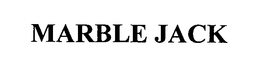 MARBLE JACK trademark