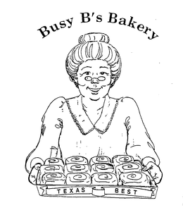 BUSY B'S BAKERY TEXAS BEST trademark