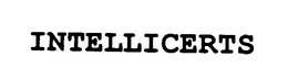 INTELLICERTS trademark