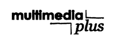MULTIMEDIA - PLUS trademark