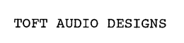 TOFT AUDIO DESIGNS trademark