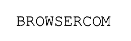 BROWSERCOM trademark