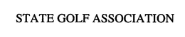 STATE GOLF ASSOCIATION trademark