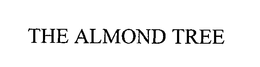 THE ALMOND TREE trademark