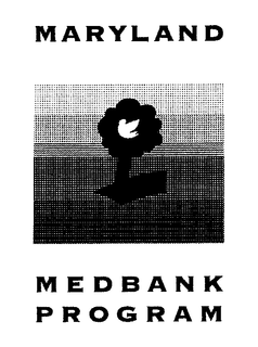 MARYLAND MEDBANK PROGRAM trademark