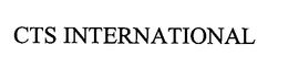 CTS INTERNATIONAL trademark