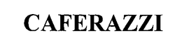 CAFERAZZI trademark