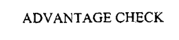 ADVANTAGE CHECK trademark