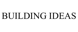 BUILDING IDEAS trademark
