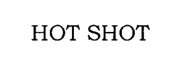 HOT SHOT trademark