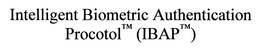 INTELLIGENT BIOMETRIC AUTHENTICATION PROCOTOL (IBAP ) trademark