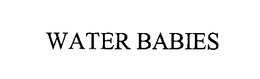 WATER BABIES trademark