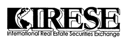 IRESE INTERNATIONAL REAL ESTATE SECURITIES EXCHANGE trademark