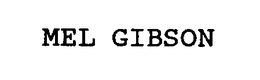 MEL GIBSON trademark