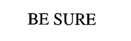 BE SURE trademark