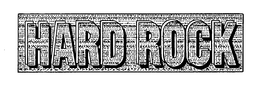 HARD ROCK trademark
