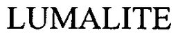 LUMALITE trademark