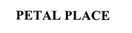 PETAL PLACE trademark