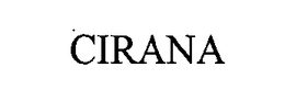 CIRANA trademark