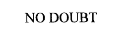 NO DOUBT trademark