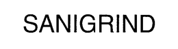 SANIGRIND trademark
