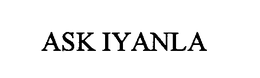 ASK IYANLA trademark