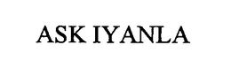 ASK IYANLA trademark