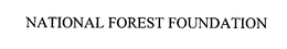 NATIONAL FOREST FOUNDATION trademark