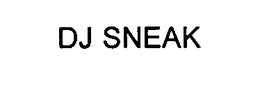 DJ SNEAK trademark