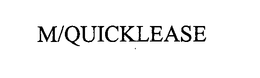 M/QUICKLEASE trademark