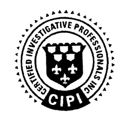 CIPI CERTIFIED INVESTIGATIVE PROFESSIONALS INC. trademark