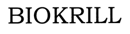 BIOKRILL trademark