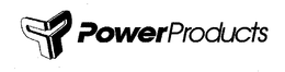 POWER PRODUCTS trademark