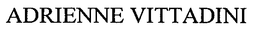 ADRIENNE VITTADINI trademark